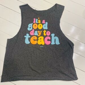 T-Shirt Bag (it’s a good day to teach)